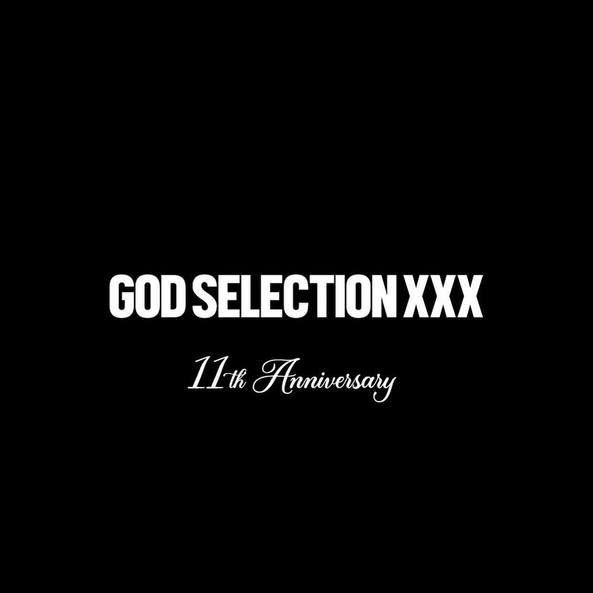 GOD SELECTION XXX が11周年記念アイテムを発売