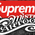 Supreme × Mister Cartoon が来週発売予定