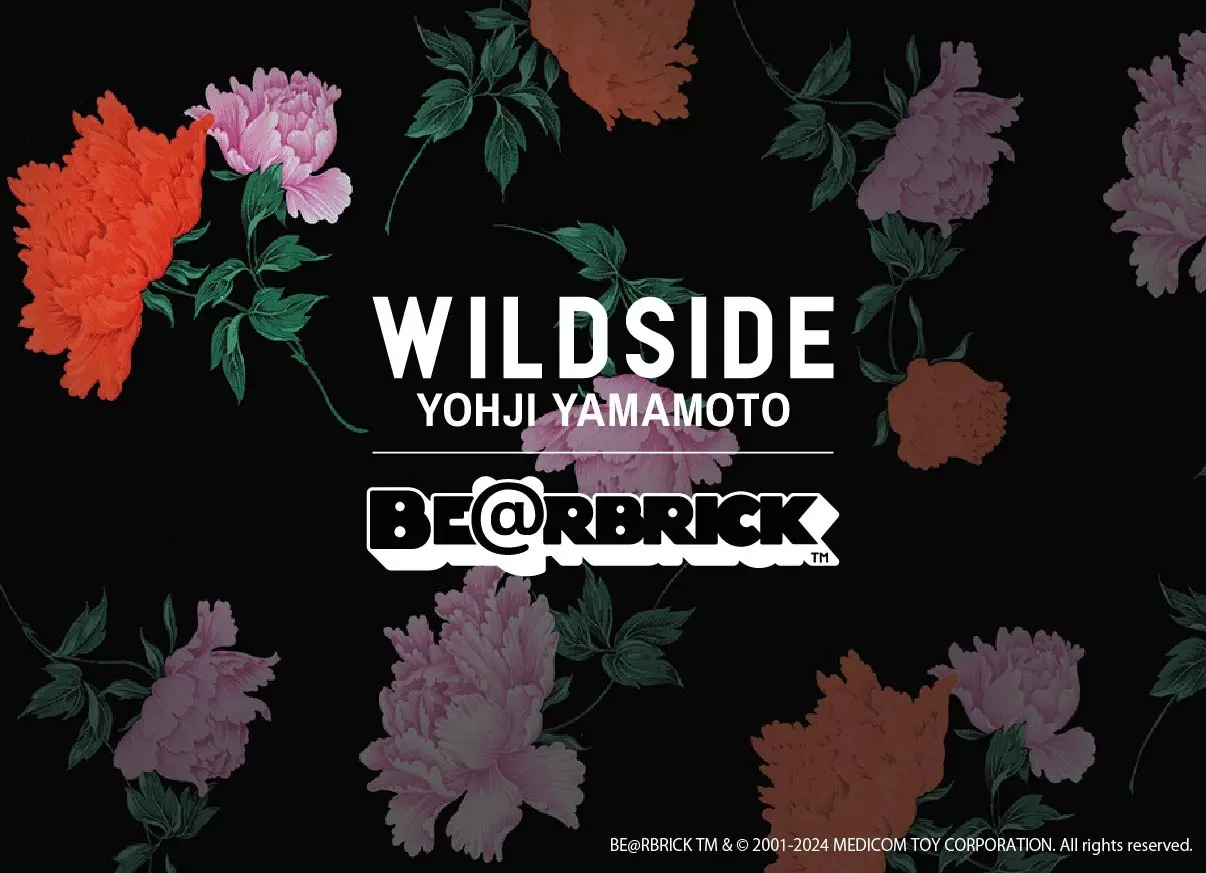 WILDSIDE YOHJI YAMAMOTO × BE@RBRICK 9月7日(土)発売