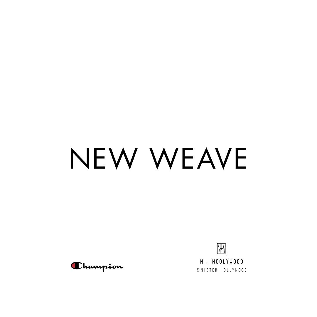 N.HOOLYWOOD × Champion “NEW WEAVE” の新作が発売