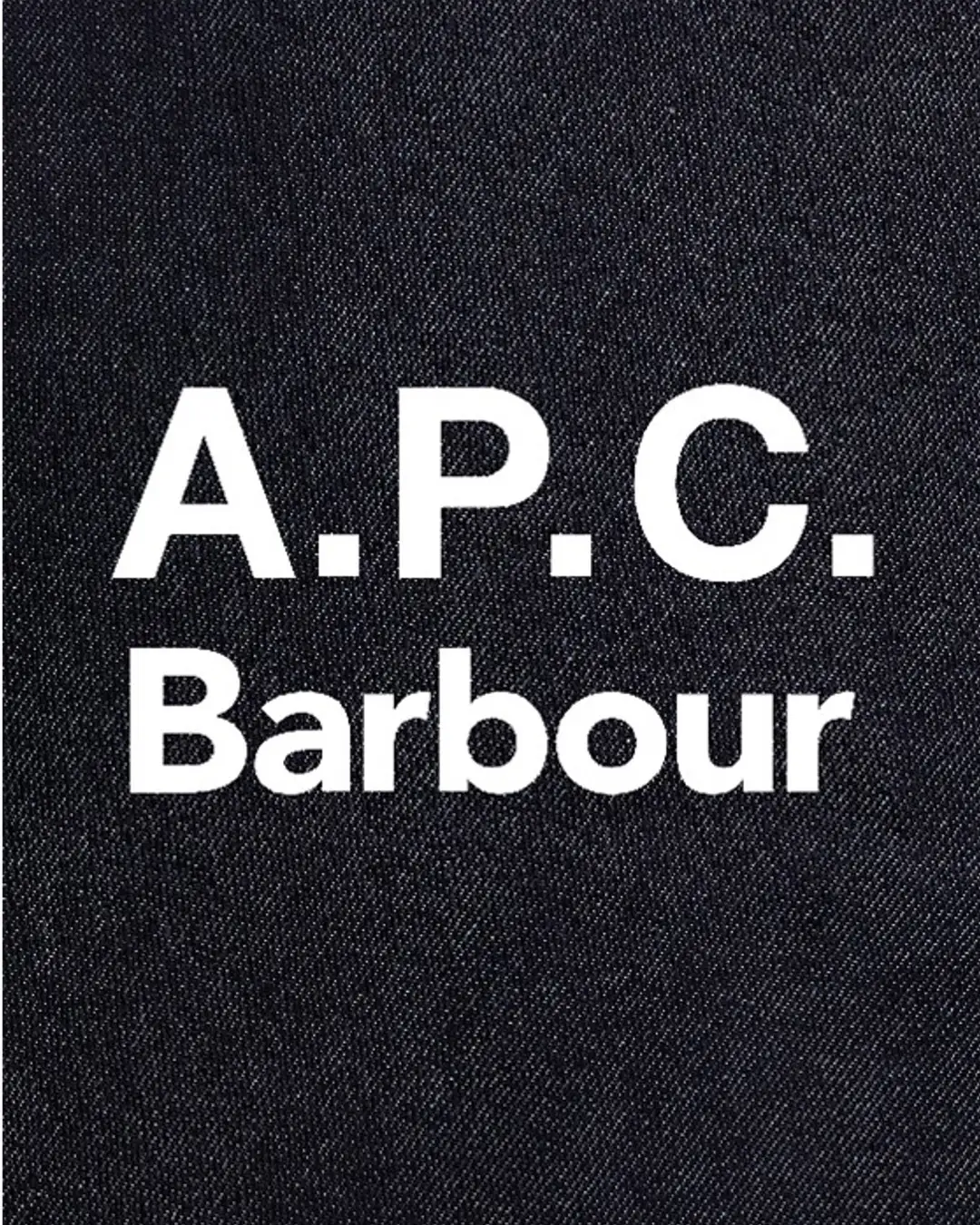 A.P.C. × Barbour が初コラボ