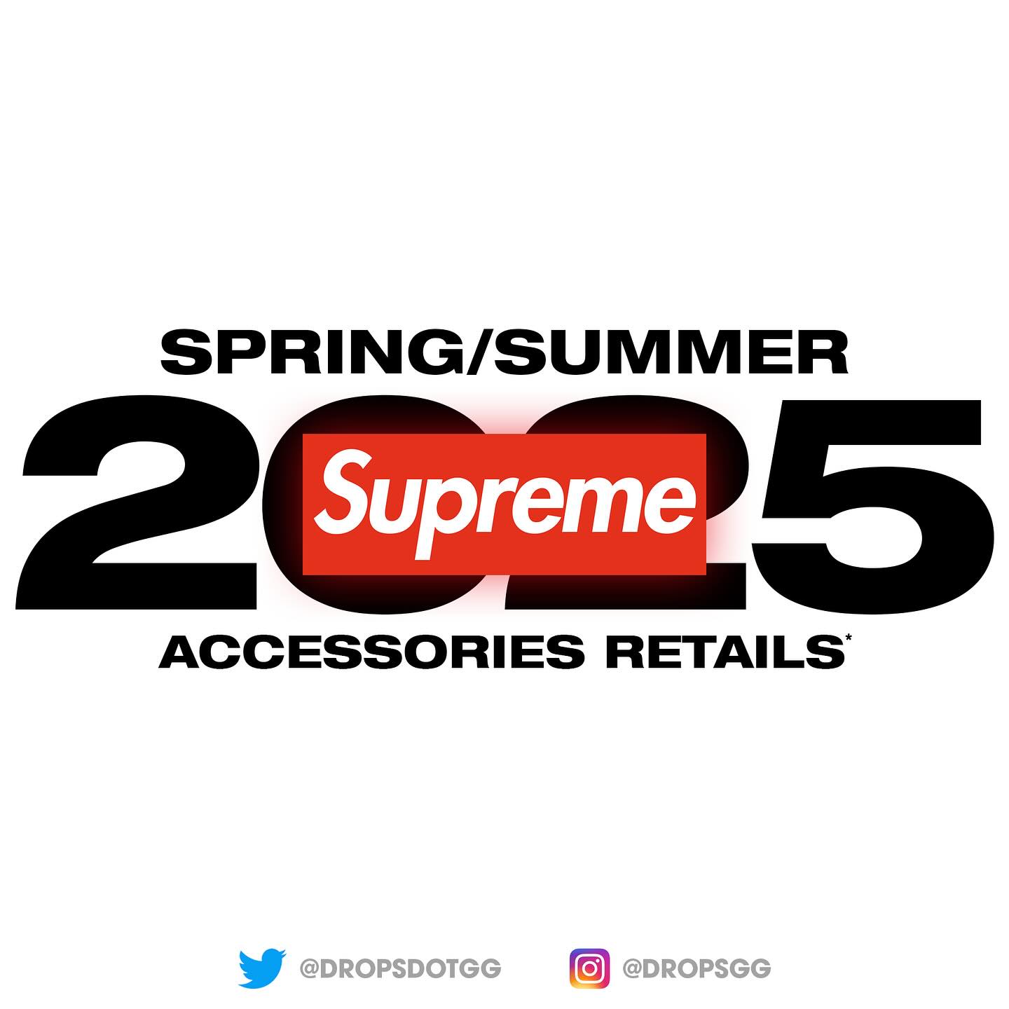 Supreme 2025SS アクセサリーコレクションの販売予想価格