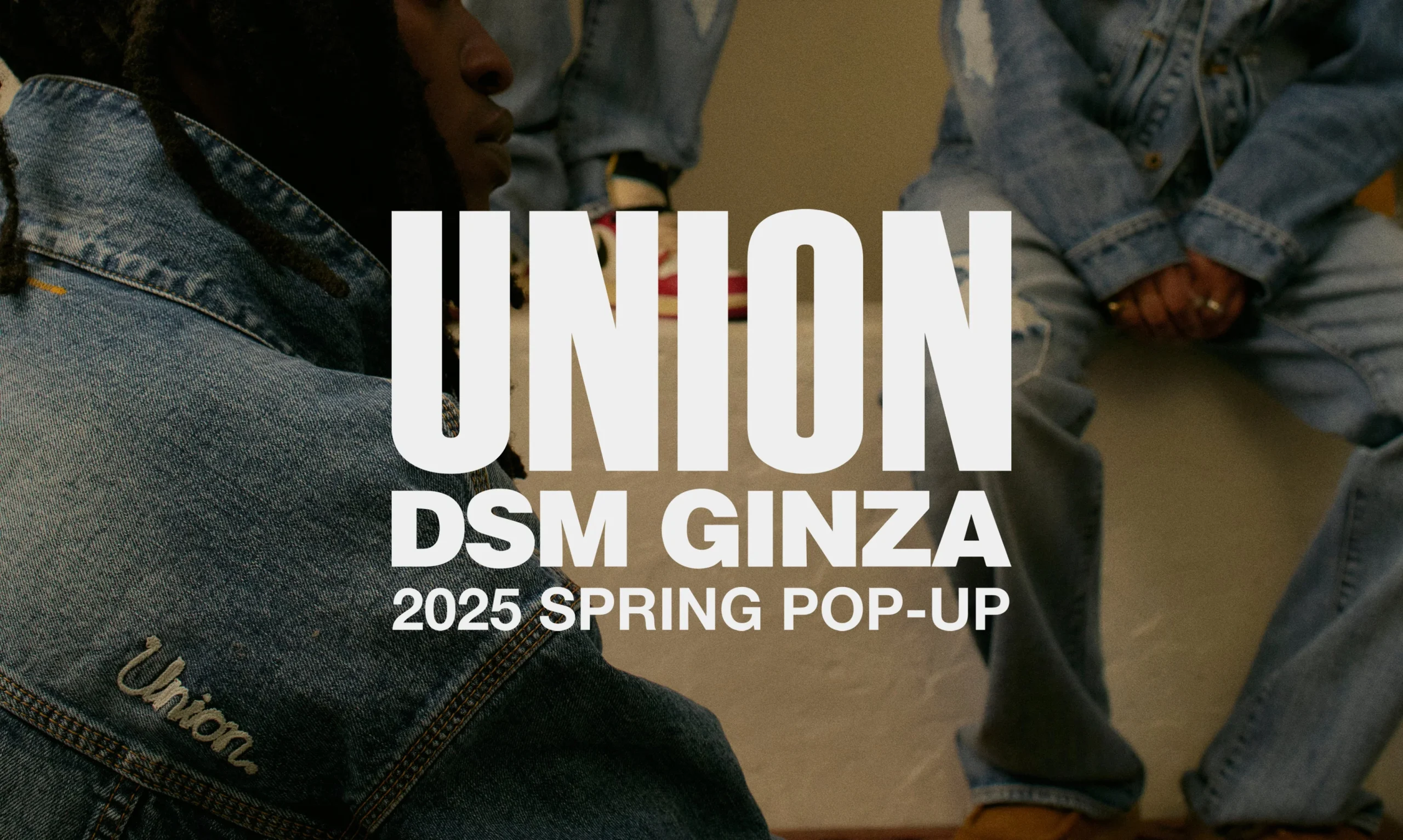 UNION が DSMG にてポップアップを開催