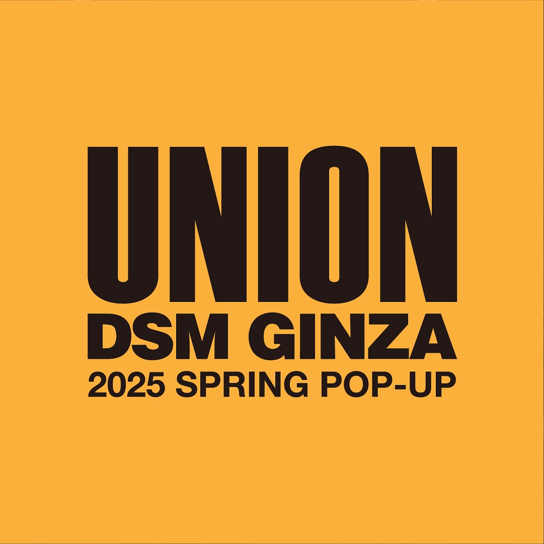 UNION が DSMG にてポップアップを開催