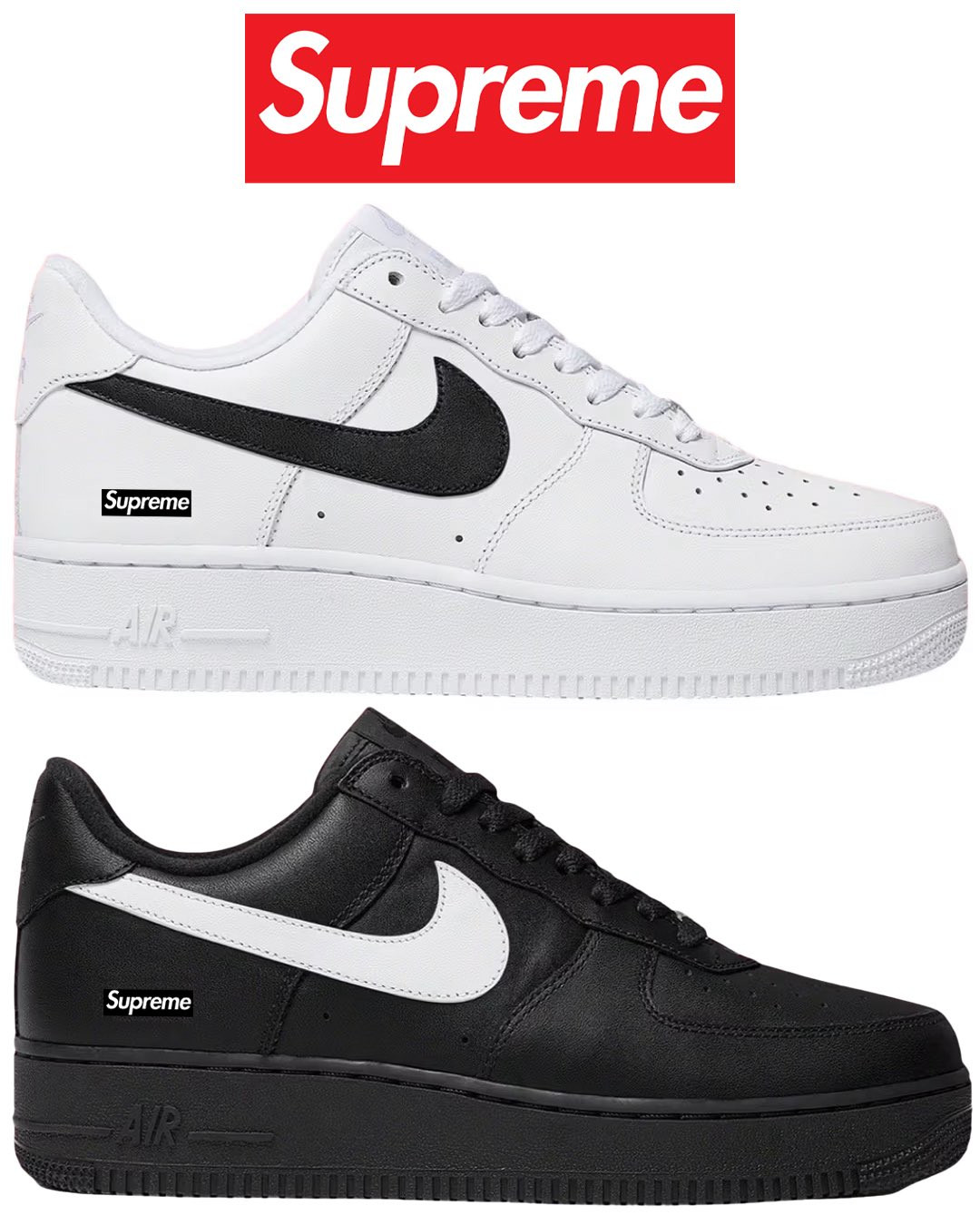 Supreme × NIKE AIR FORCE 1 LOW  “White/Black” & “Black/White” が2025年秋冬シーズンに発売予定