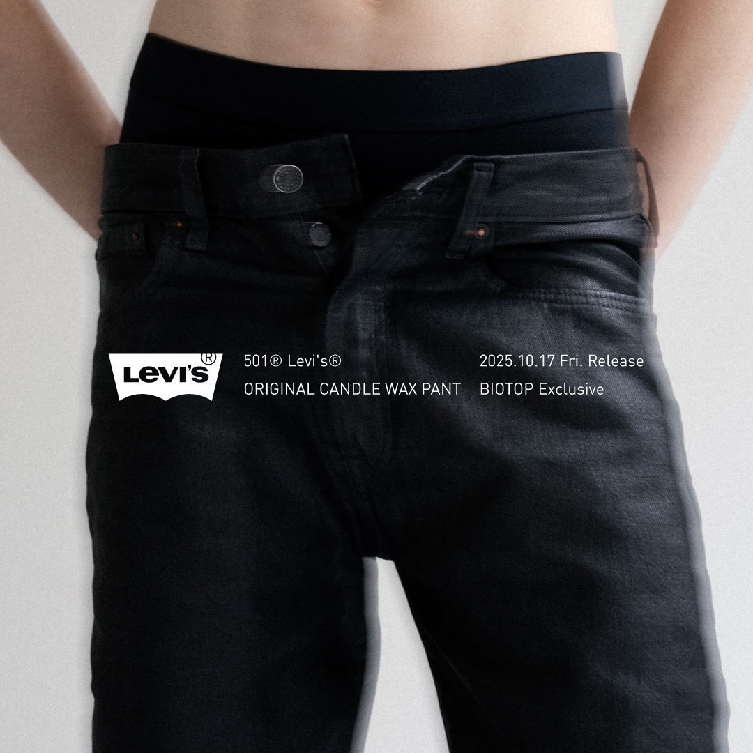 BIOTOP × Levi’s® の 501® ORIGINAL CANDLE WAX PANT が発売