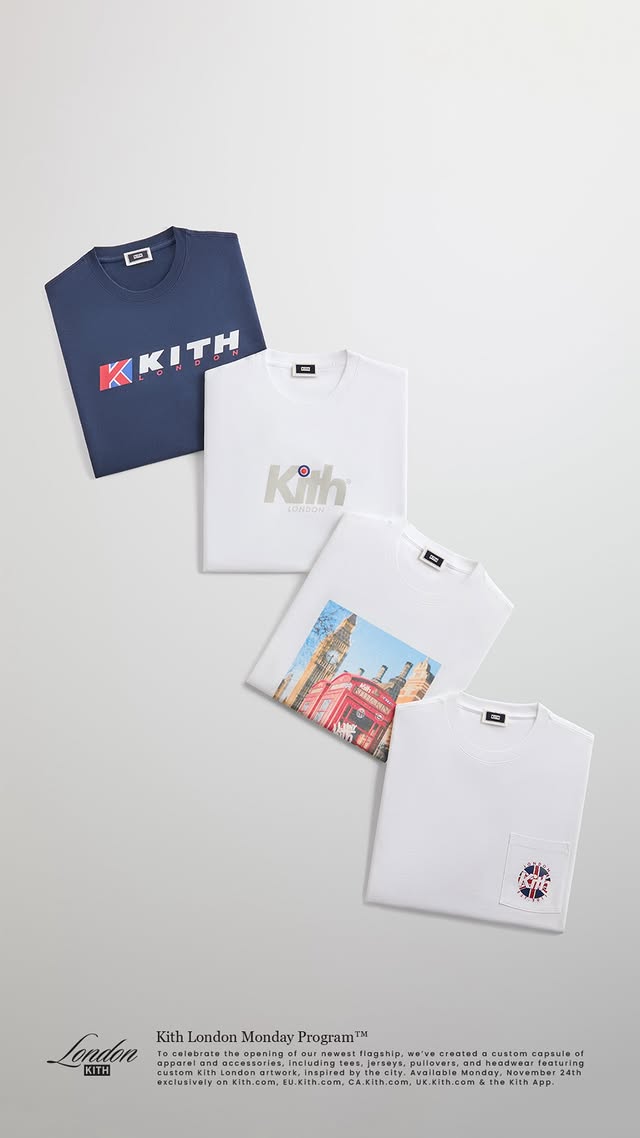KITH の最新カプセルコレクション “London Monday Program™” が11月24日(月)発売