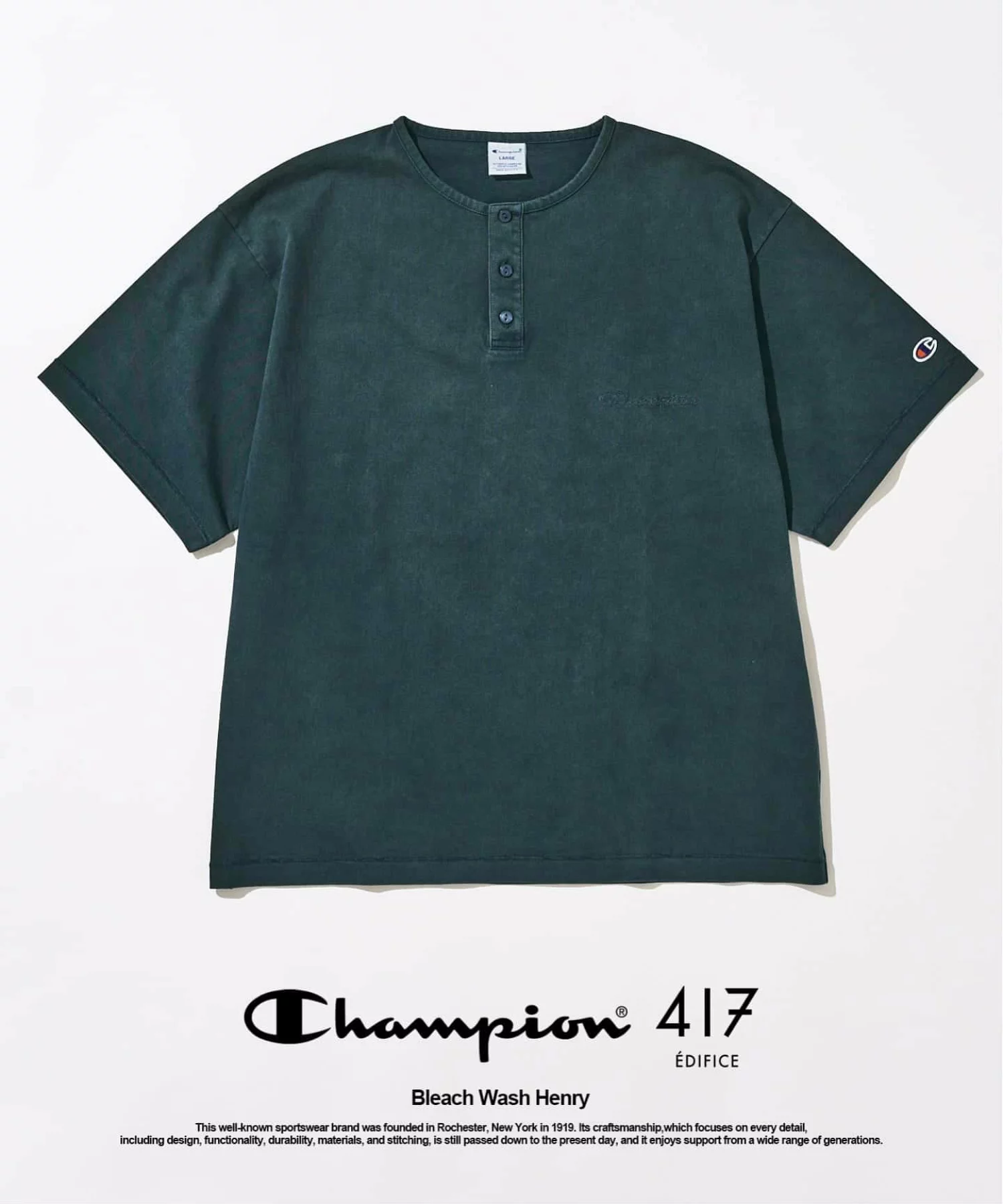 417 EDIFICE × Champion 26SS『ブリーチウォッシュ ヘンリー』の先行予約が開始