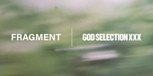 GOD SELECTION XXX 13周年を記念した fragment design との新作コラボアイテムが5月25日(月)に発売予定