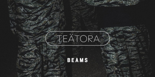 BEAMS × TEATORA