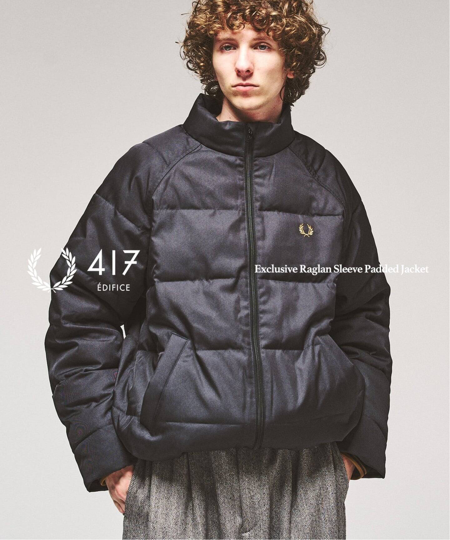 417 EDIFICE × FRED PERRY 26FW『ラグランスリーブ パデッドジャケット』の国内オンライン先行予約が開始
