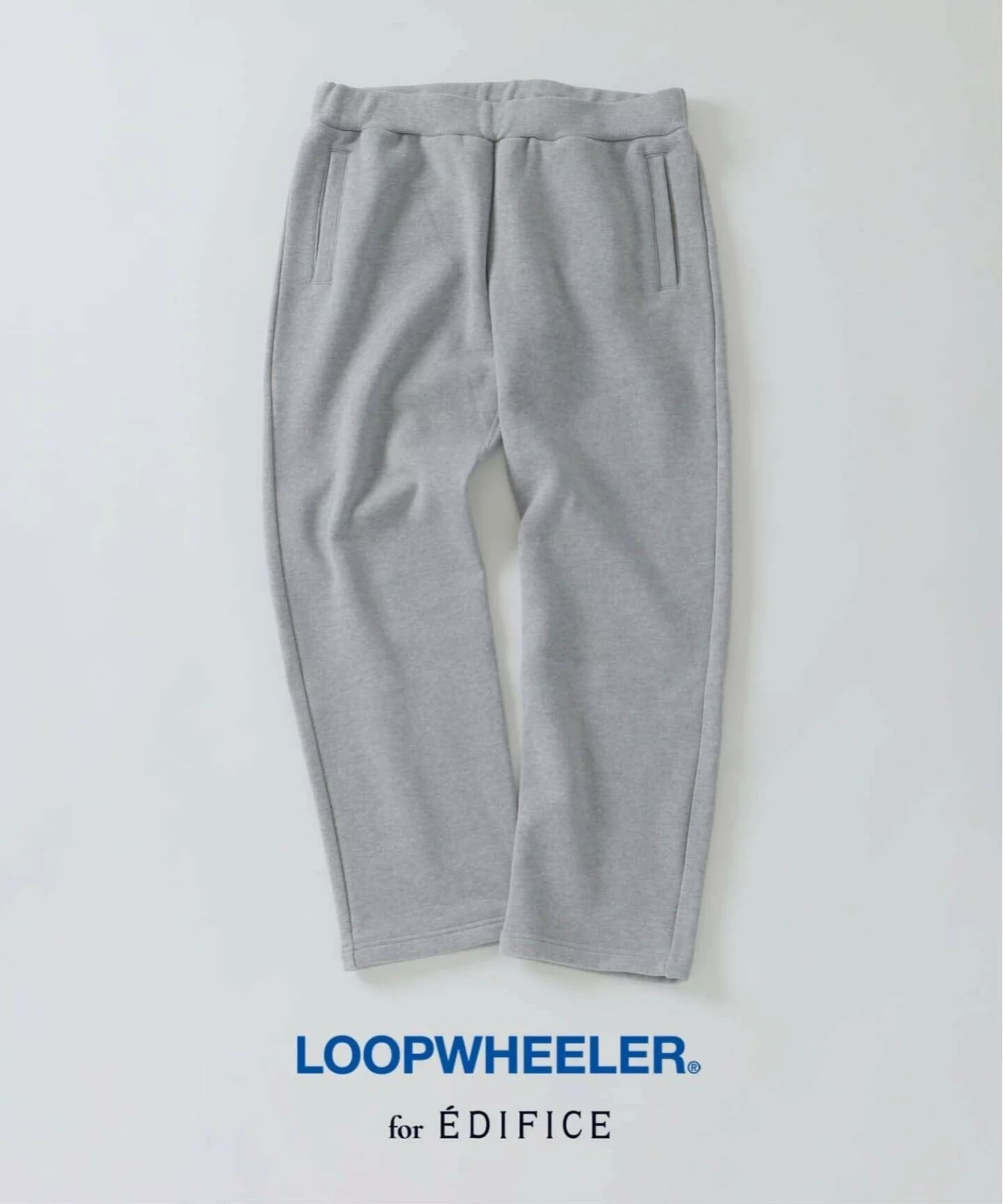 ÉDIFICE × LOOPWHEELER for LOWERCASE 26FW『ライト スウェットパンツ』の先行予約が開始