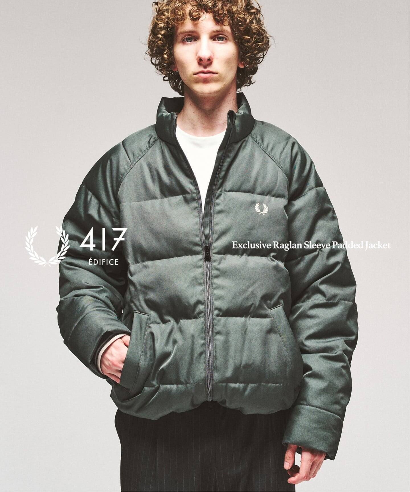 417 EDIFICE × FRED PERRY 26FW『ラグランスリーブ パデッドジャケット』の国内オンライン先行予約が開始