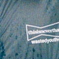 thisisneverthat® × Wasted Youth 2026年秋冬コラボコレクションが登場