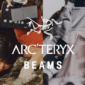 【事前WEB抽選開始】BEAMS × ARC’TERYX 26FW “KOYO” が登場