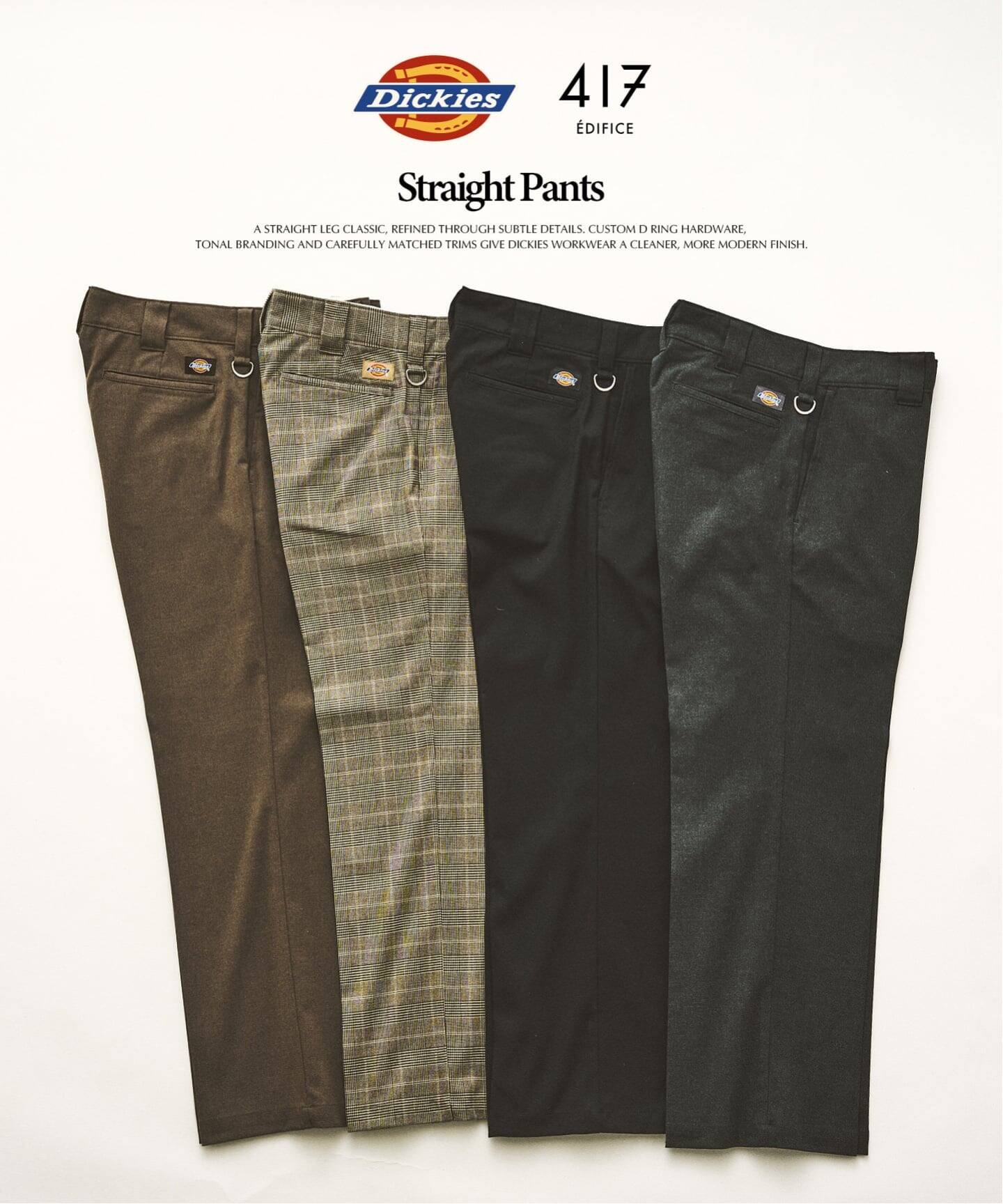417 EDIFICE × Dickies 26FW『Straight Pants』のオンライン先行予約が開始